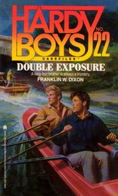 Double Exposure (Hardy Boys Casefiles #22)