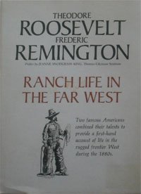 Ranch Life in the Far West (A Western Classic Book)