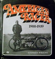 American Racer, 1900-1939