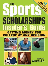 The Sports Scholarships Insiders Guide