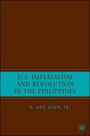 U.S. Imperialism and Revolution in the Philippines