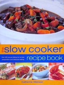 THE SLOW COOKER RECIPE BOOK