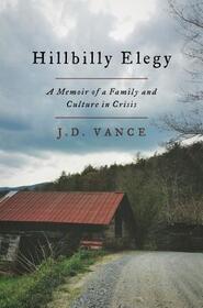 Hillbilly Elegy AUTOGRAPHED by J.D. Vance (SIGNED EDITION)