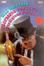 Professor Popkin's Prodigious Polish: A Tale of Coven Tree