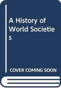 Study Guide for A History of World Societies, Volume 2