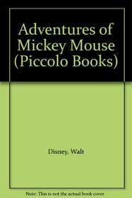 Adventures of Mickey Mouse (Piccolo Books)