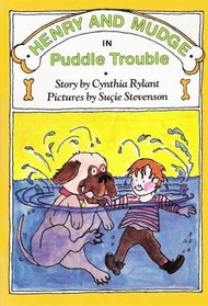 Henry and Mudge in Puddle Trouble (Henry and Mudge, Bk 2)