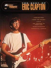 The Best of Eric Clapton: E-Z Play Today Volume 60