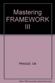 Mastering Framework III