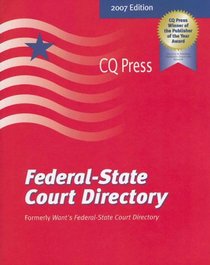 Federal-state Court Directory: 2007 Edition (Federal-State Court Directory)