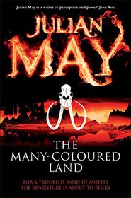 The Many-Coloured Land: Saga of the Exiles: Book One