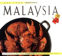 The Food of Malaysia