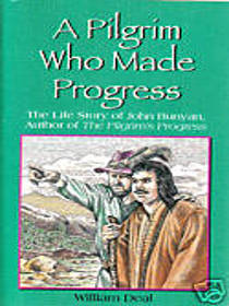 A Pilgrim Who Made Progress
