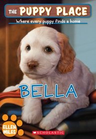 Bella (Puppy Place, Bk 22)
