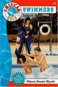 Splash Party (American Gold: Swimmers #3)
