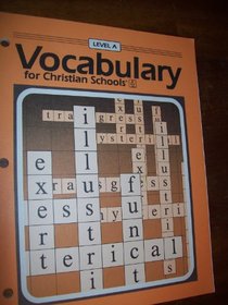 Vocabulary for Christain Schools Level A