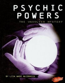 Psychic Powers: The Unsolved Mystery (Blazers)