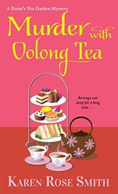 Murder with Oolong Tea (Daisy's Tea Garden, Bk 6)