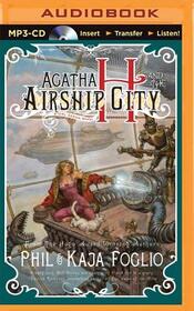 Agatha H. and the Airship City (Girl Genius Series)