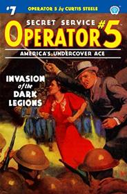 Operator 5 #7: Invasion of the Dark Legions
