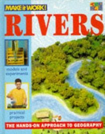 Rivers (Make it Work! Geography)