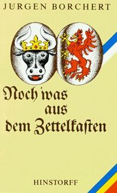 Noch 'was aus dem Zettelkasten: Betrachtungen und Erwagungen (German Edition)