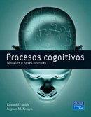 PROCESOS CONGNITIVOS * MODELOS Y BASES NEURALES* (Spanish Edition)