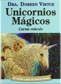 Unicornios Magicos: Cartas Oraculo (Spanish Edition)