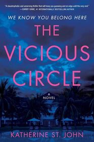 The Vicious Circle: A Novel