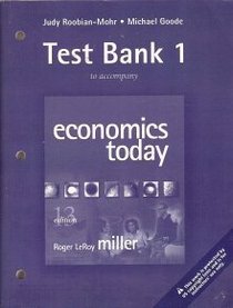 Economics Today Thirteenth Edition (Test Bank 1)
