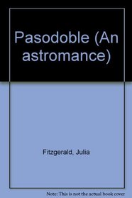 Pasodoble - An Astromance