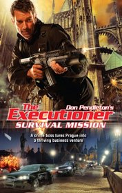 Survival Mission (Executioner, Bk 406)