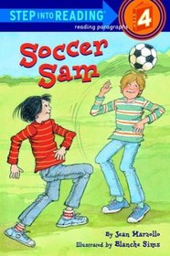 Soccer Sam (Step-Into-Reading, Step 4)