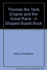 Thomas the Tank Engine: A Shaped Board Book