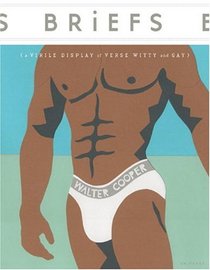 Briefs : A Virile Display of Verse Witty & Gay
