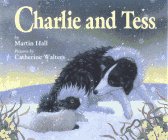 Charlie and Tess