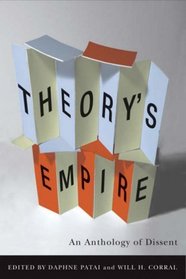 Theory's Empire : An Anthology of Dissent