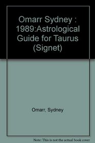 Taurus (Sydney Omarr's Astrology)