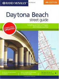 Rand McNally Daytona Beach, Florida: Street Guide (Rand McNally Daytona Beach Street Guide)