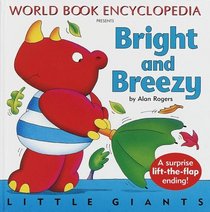 Bright and Breezy (Little Giants)