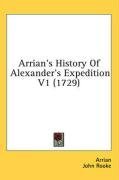 Arrian's History Of Alexander's Expedition V1 (1729)