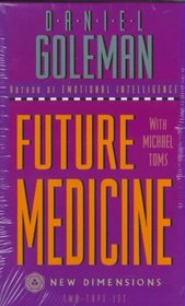 Future Medicine (New Dimensions) (Audio Cassette)