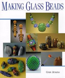 Making Glass Beads (Beadwork Books)