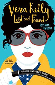 Vera Kelly: Lost and Found (Lost and Found, 3)