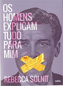 Os Homens Explicam Tudo Para Mim (Em Portugues do Brasil)