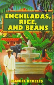 Enchiladas, Rice, and Beans (One World)