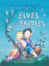 The Giant Golden Book of Elves and Fairies (A Golden Classic)