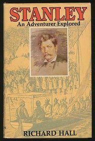 Stanley: An adventurer explored