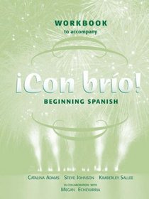Con bro!, Workbook: Beginning Spanish (Spanish Edition)