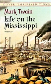 Life on the Mississippi (Dover Thrift Editions)